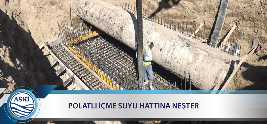 POLATLI İÇME SUYU HATTINA NEŞTER